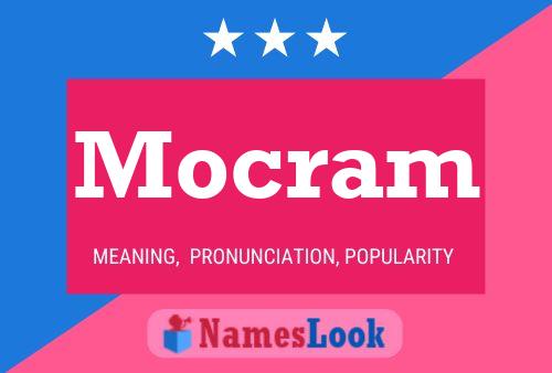 Mocram Name Poster