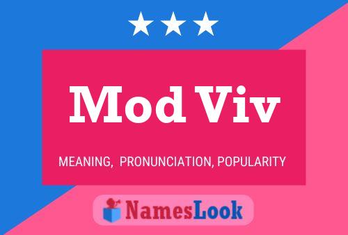 Mod Viv Name Poster