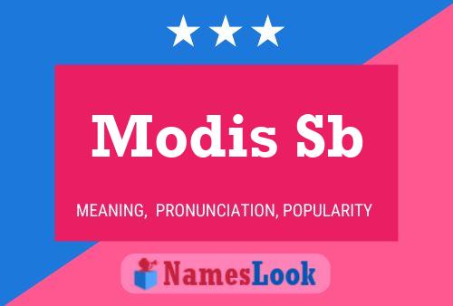 Modis Sb Name Poster