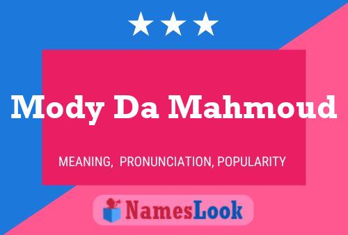 Mody Da Mahmoud Name Poster