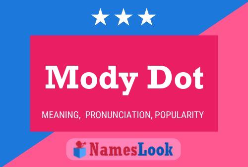 Mody Dot Name Poster