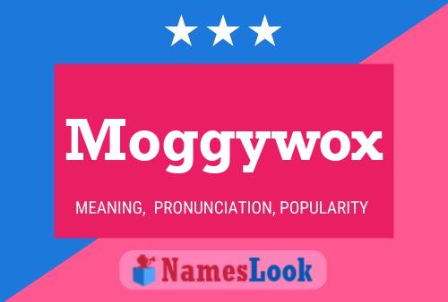 Moggywox Name Poster