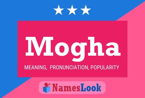 Mogha Name Poster