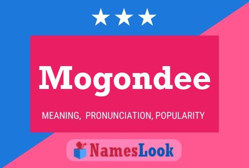 Mogondee Name Poster