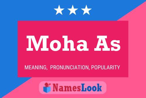 Moha As Name Poster