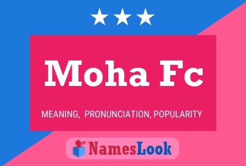 Moha Fc Name Poster