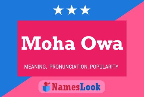 Moha Owa Name Poster