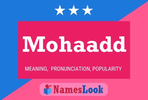 Mohaadd Name Poster