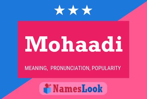 Mohaadi Name Poster