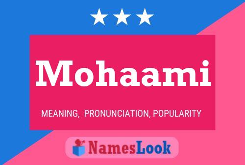 Mohaami Name Poster