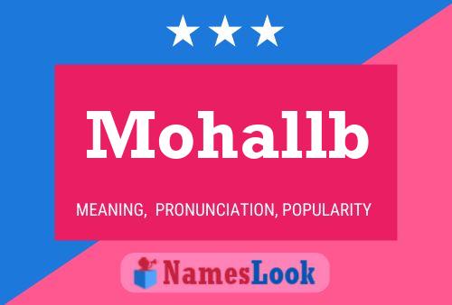 Mohallb Name Poster