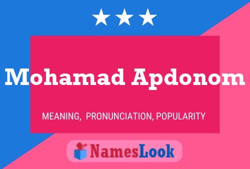 Mohamad Apdonom Name Poster