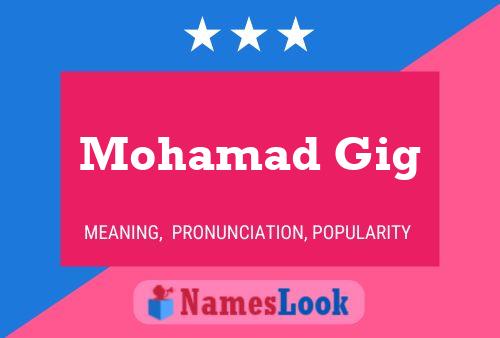 Mohamad Gig Name Poster