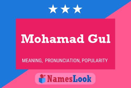 Mohamad Gul Name Poster