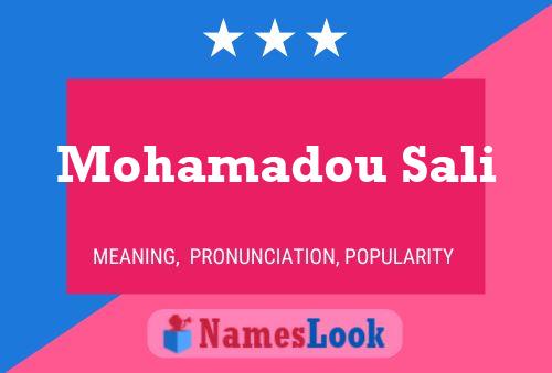 Mohamadou Sali Name Poster