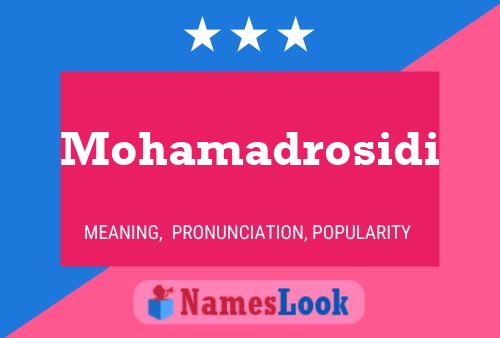 Mohamadrosidi Name Poster