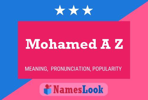 Mohamed A Z Name Poster