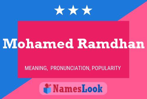 Mohamed Ramdhan Name Poster