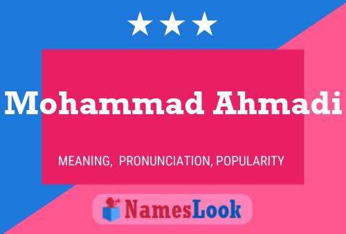 Mohammad Ahmadi Name Poster