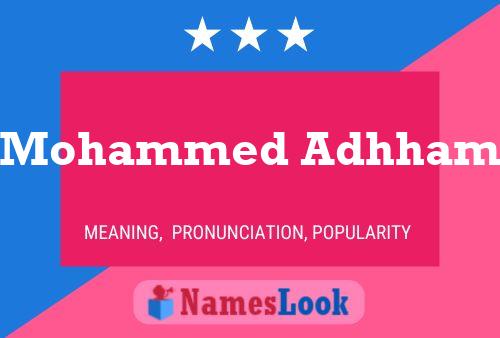 Mohammed Adhham Name Poster