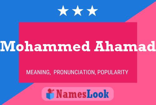 Mohammed Ahamad Name Poster