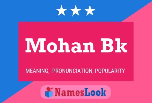 Mohan Bk Name Poster