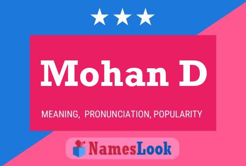 Mohan D Name Poster