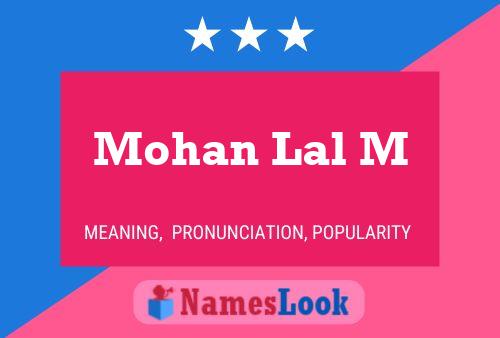 Mohan Lal M Name Poster