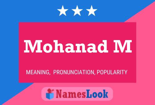 Mohanad M Name Poster