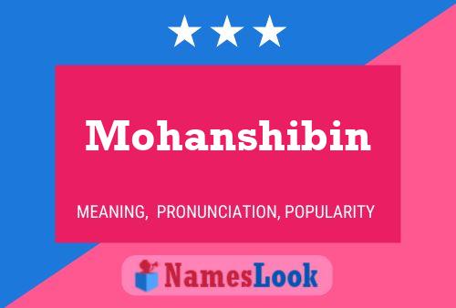 Mohanshibin Name Poster