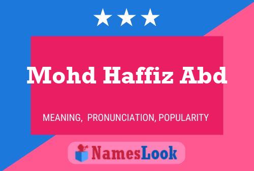 Mohd Haffiz Abd Name Poster