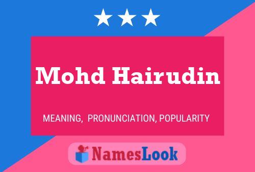 Mohd Hairudin Name Poster