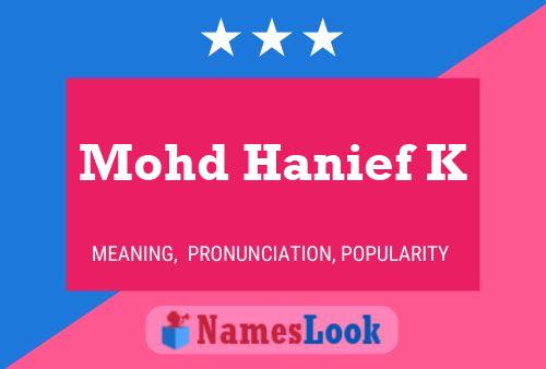 Mohd Hanief K Name Poster