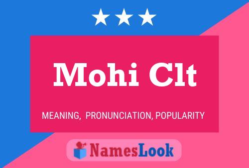 Mohi Clt Name Poster