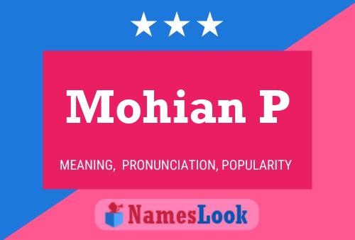 Mohian P Name Poster