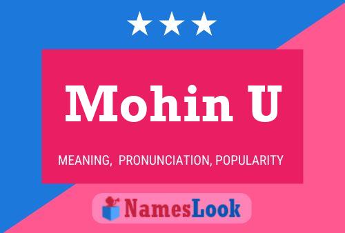 Mohin U Name Poster