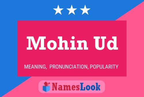 Mohin Ud Name Poster