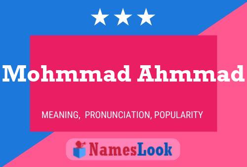 Mohmmad Ahmmad Name Poster