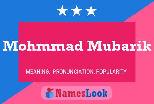 Mohmmad Mubarik Name Poster