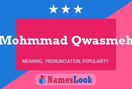 Mohmmad Qwasmeh Name Poster