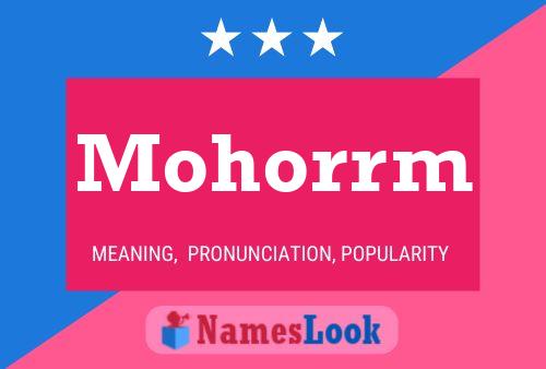 Mohorrm Name Poster