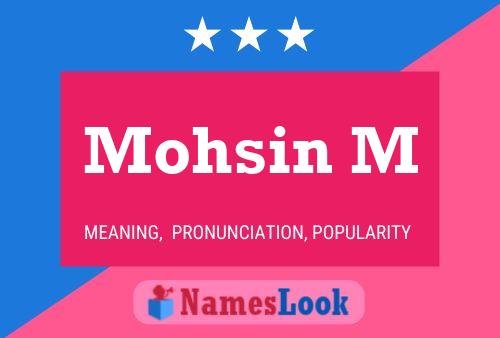 Mohsin M Name Poster