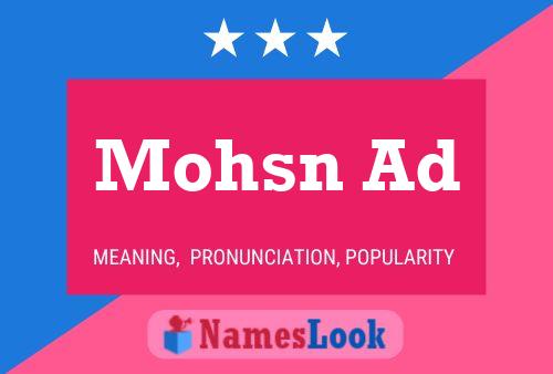 Mohsn Ad Name Poster