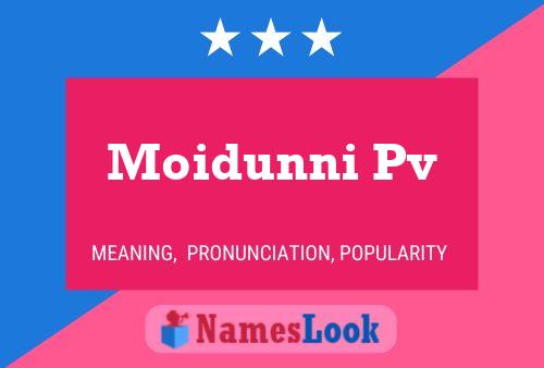 Moidunni Pv Name Poster