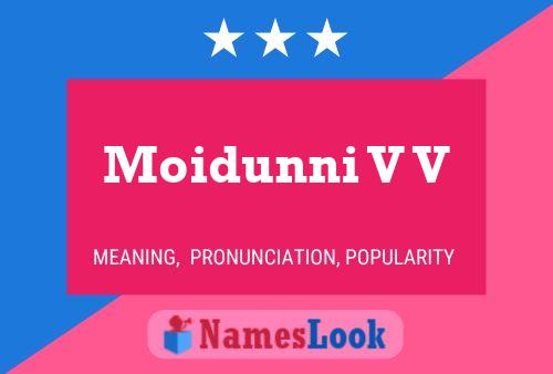 Moidunni V V Name Poster