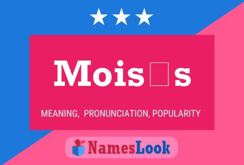 Moisés Name Poster