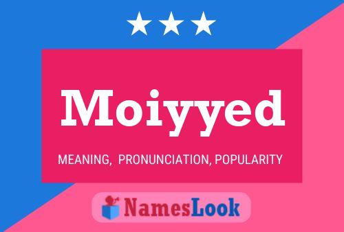 Moiyyed Name Poster