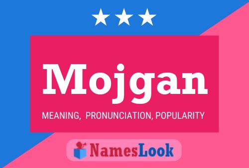 Mojgan Name Poster