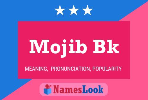 Mojib Bk Name Poster