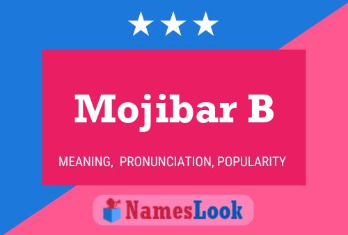 Mojibar B Name Poster